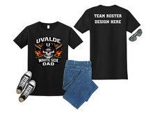 Load image into Gallery viewer, Uvalde White Sox Dad Skull Tee – Performance Sport Shirt
