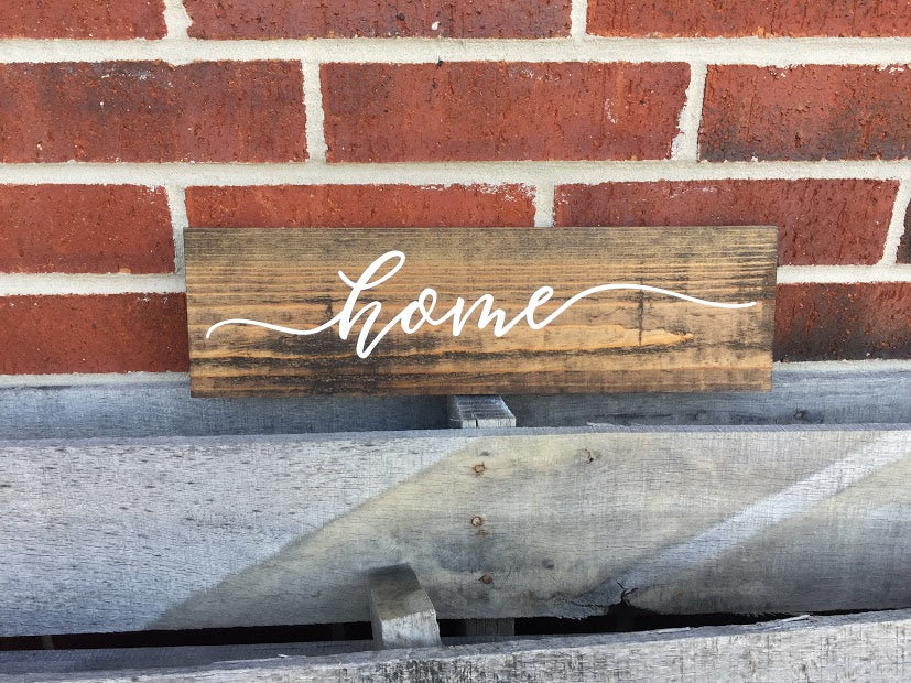 Home Sign 16 x 4.5