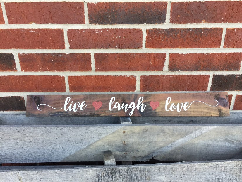 Live, Laugh, Love sign